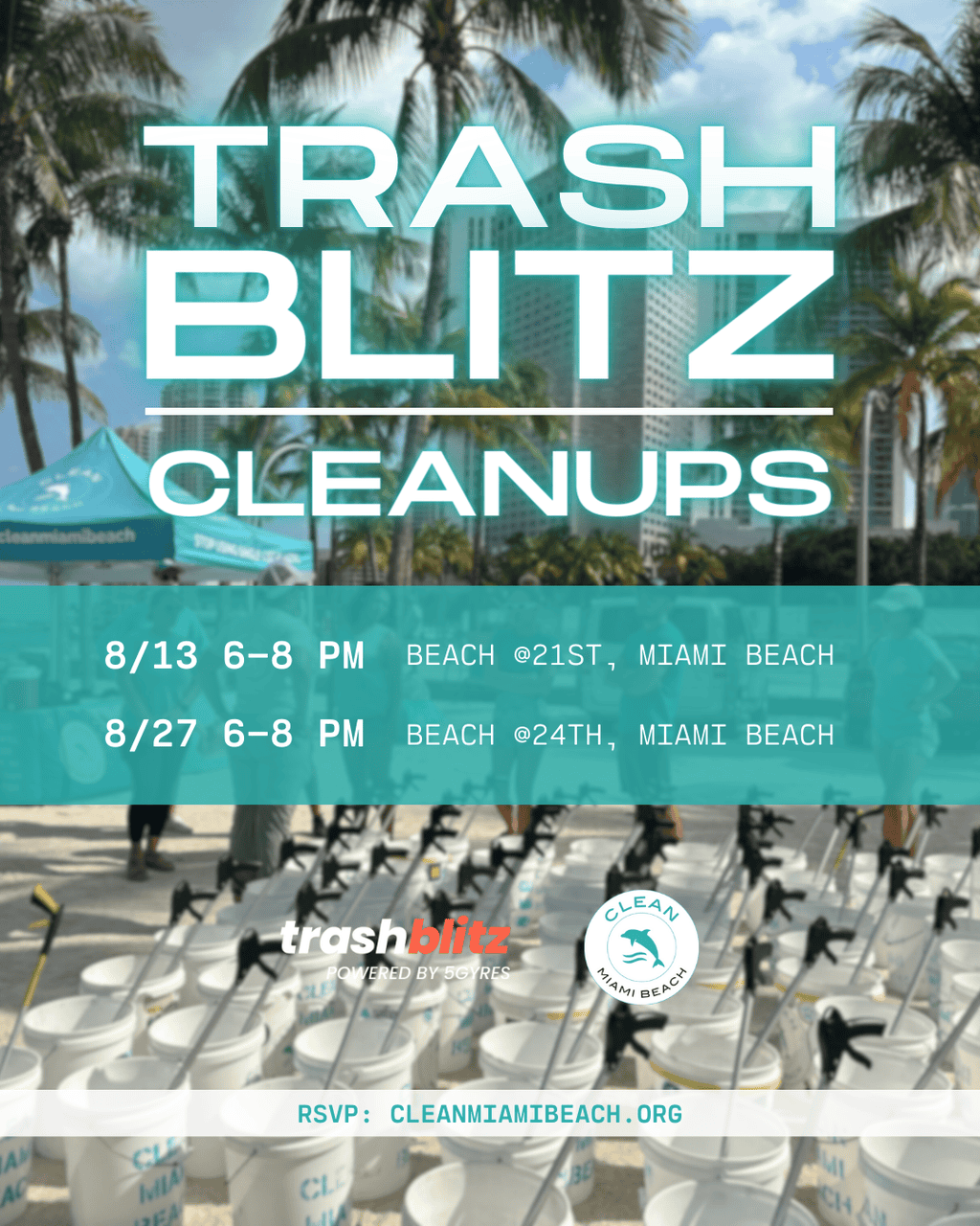 Trash Blitz With Clean Miami Beach And The 5 Gyres Institute 8/27