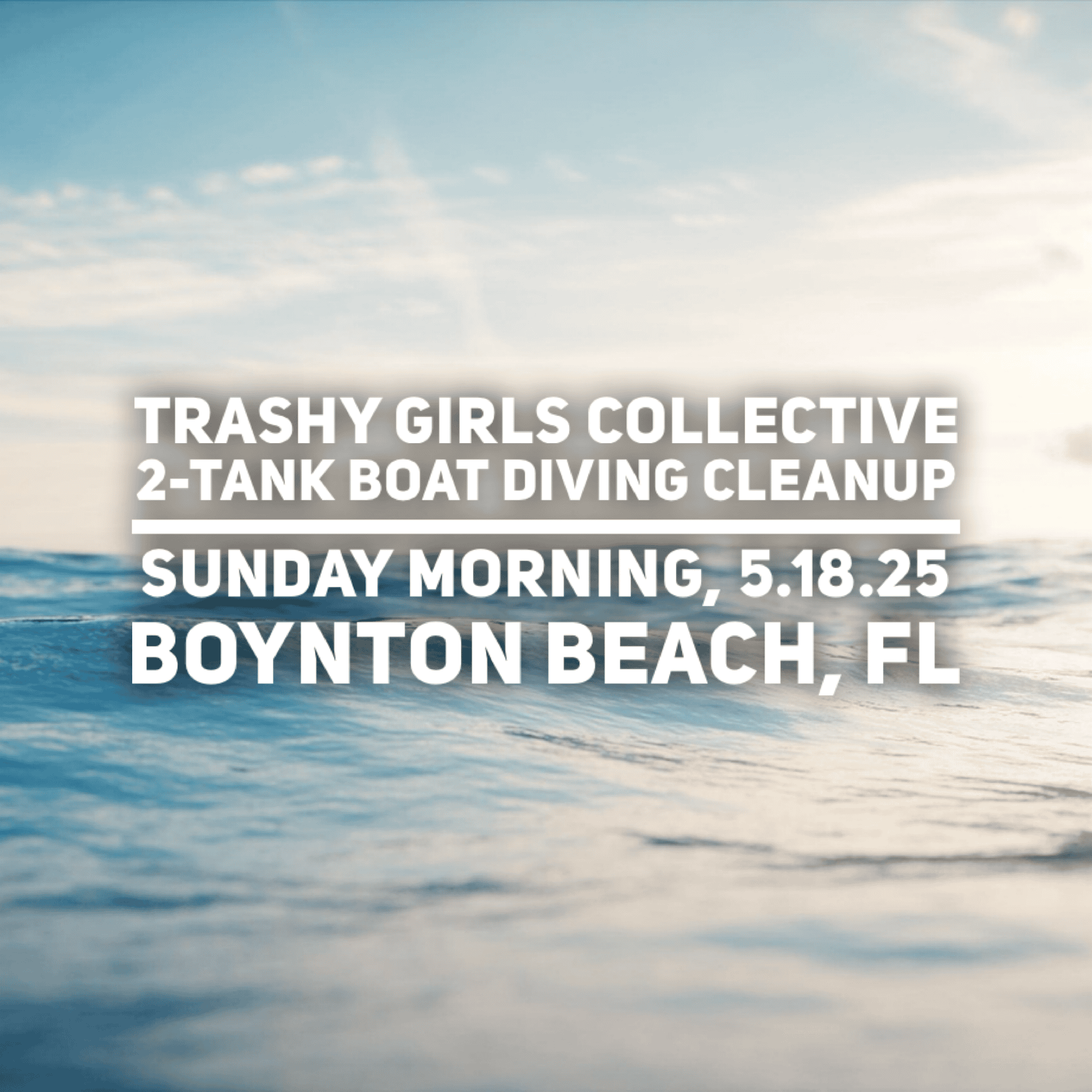 2-Tank Trashy Cleanup, Boynton Beach